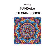 Healing Mandala Coloring Book