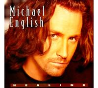 Healing: Michael English Collection [Import Anglais]