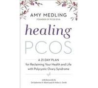 Healing PCOS by Amy Medling Paperback Book Inconnu (Auteur)