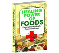 Healing Power Of Foods