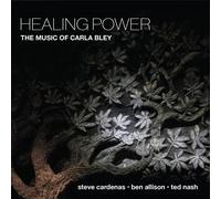 Healing Power - The Music Of Carla Bley Steve Cardenas (Interprète), Ben Allison (Interprète), Ted Nash (Interprète) https://www.fnac.com/a16984120/Steve-Cardenas-Healing-Power-The-Music-Of-Carla-Bley-CD-album?oref=d8dba0df-b8cb-0adf-54c3-65a019870403