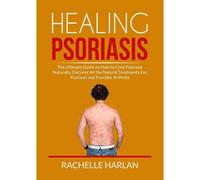 Healing Psoriasis