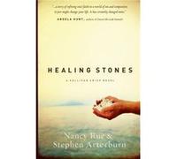 Healing Stones by Nancy N. RueStephen Arterburn Nancy Rue, Stephen Arterburn (Auteur)
