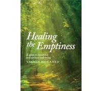 Healing the Emptiness - Yasmin Mogahed - Idify Publishing - Livre en Anglais - Paperback Yasmin Mogahed (Auteur)