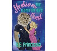 Healing the Leonid Doctor's Heart