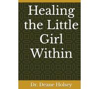 Healing the Little Girl Within