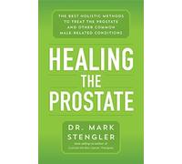 Healing The Prostate