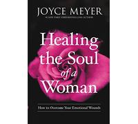 Healing The Soul Of A Woman