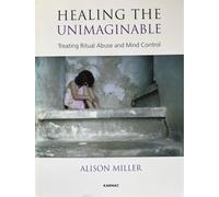 Healing the Unimaginable
