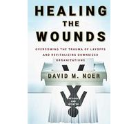 Healing the Wounds