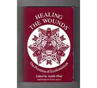 Healing the Wounds: The Promise of Ecofeminism