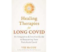 Healing Therapies For Long Covid