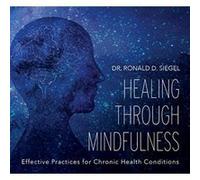 Healing Through Mindfulness - [Version Originale] Inconnu (Auteur)