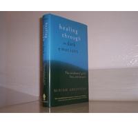 Healing Through the Dark Emotions: The Wisdom of Grief, Fear, and Despair