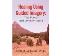 Healing Using Guided Imagery