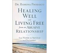 Ray Mcelroy – Healing Well and Living Free from an Abusive Relationship
