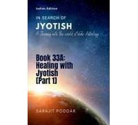 Healing With Jyotish [Part 1]