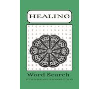Healing Word Search Puzzles: Stress Relief & Mindfulness Word Search for Adults and Seniors - Medium Level Brain Games for Relaxation, Anxiety Relief & Mental Clarity |6x9 with Solutions, 50+ puzzles