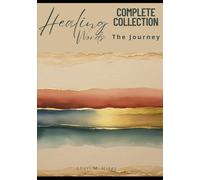 Healing Words: The Full Collection: A Gratitude and Growth Journal