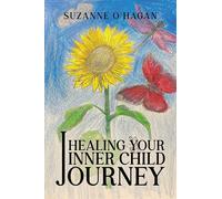 Healing Your Inner Child Journey