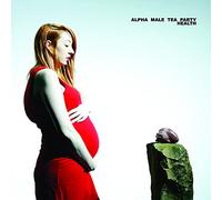 Alpha Male Tea Party Health (CD) Album