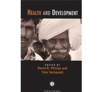Health and Development by David Phillips David R. Phillips (Auteur)