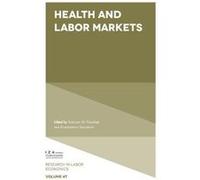 Health and Labor Markets Solomon W Polachek (Auteur)