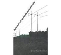 Health and Low-Frequency Electromagnetic Fields William Ralph Bennett (Auteur)