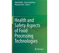 Health and Safety Aspects of Food Processing Technologies - Springer Nature Switzerland AG - Springer Nature Switzerland AG - Livre en Anglais - Paperback Springer Nature Switzerland AGSpringer Nature