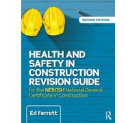 Health And Safety In Construction Revision Guide