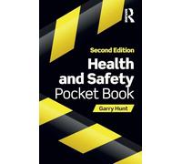 Garry Hunt – Health and Safety Pocket Book – Routledge