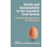 Health And Sustainability In The Canadian Food System