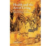 Health and the Art of Living Illness Narratives in Early Medieval Chinese Literature - Antje Richter - Harvard University Asia Center - ebook (ePub) - Livre