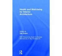 Health And Well-Being For Interior Architecture