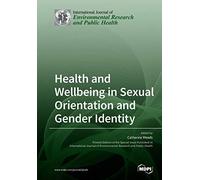 Health And Wellbeing In Sexual Orientation And Gender Identity