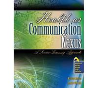 Health As Communication Nexus: A Service Learning Approach