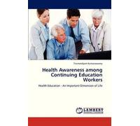Health Awareness Among Continuing Education Workers