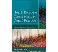 Health Behavior Change in the Dental Practice Health Behavior Change in the Dental Practice (Auteur)