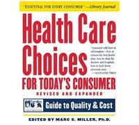 Health Care Choices For Today's Consumer