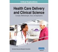 Health Care Delivery And Clinical Science