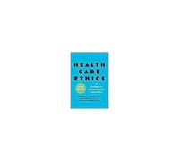 Health Care Ethics