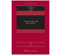 Health Care Law And Ethics