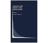 Health Care Policy And Regulation