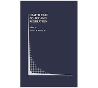 Health Care Policy And Regulation