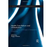 Health Care Reform And Globalisation