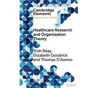 Health Care Research And Organization Theory