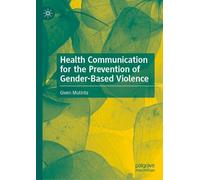 Health Communication for the Prevention of Gender-based Violence