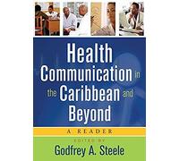 Health Communication In The Caribbean And Beyond