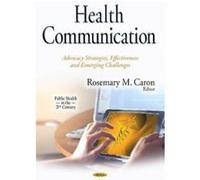 Health Communication (Public Health in the 21st Century) - [Version Originale] Inconnu (Auteur)
