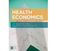 Health Economics (Paperback) Jay Bhattacharya, Peter Tu, Timothy Hyde (Auteur)